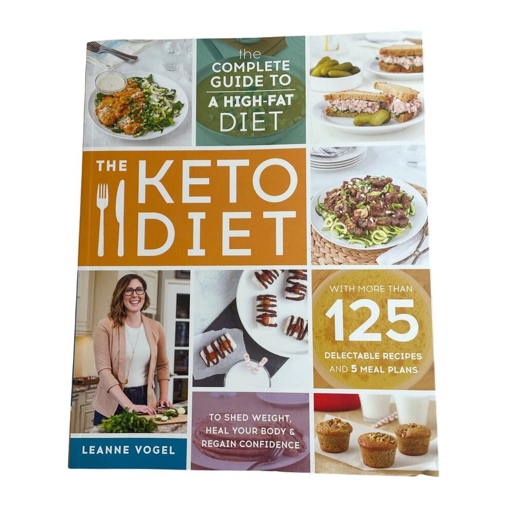 The Keto Diet: The Complete Guide to a High-Fat Diet Paperback